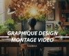 Graphique designer / Montage video