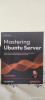 Mastering Ubuntu Server 