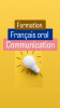 Formation de français oral / communication / prise de parole en public 