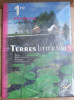 Livre de français " TERRES LITTÉRAIRES "