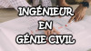 Ingénieur en génie civil 