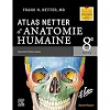 Atlas netter d'anatomie humaine 8 ème édition original 