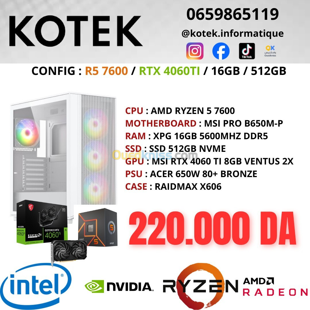 CONFIG PC GAMER RYZEN 5 7600 RTX 4060TI 16GB RAM DDR5 512GB NVME