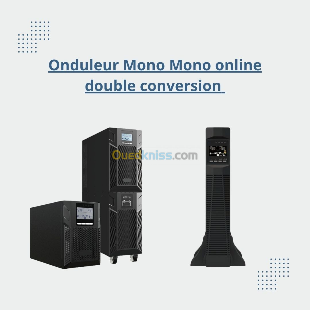 Onduleur monophasé online double conversion (UPS) 2kVA & 6kVA 