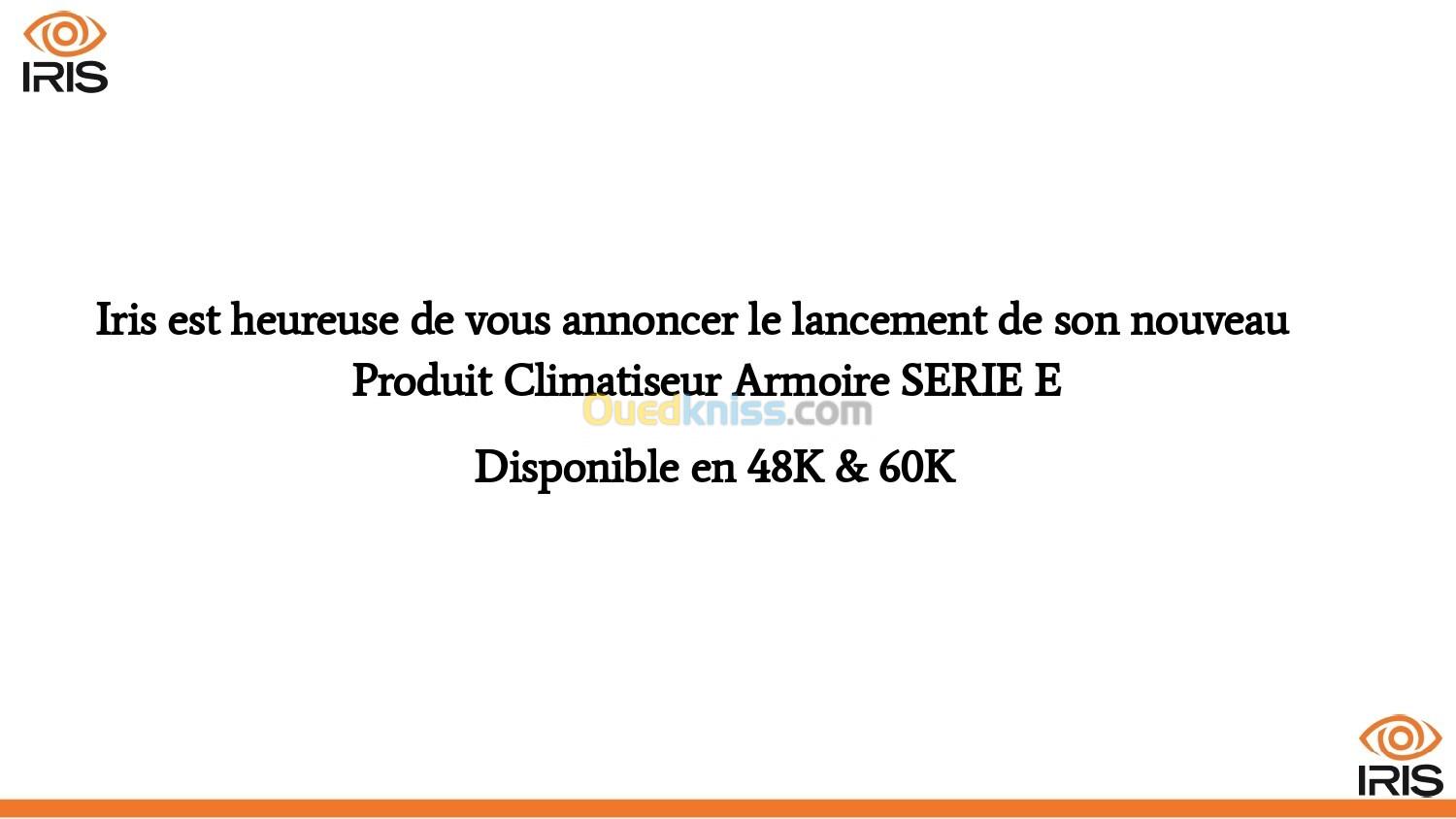 Climatiseur IRIS SPLIT Armoire SERIE E (48K BTU / 60K BTU)