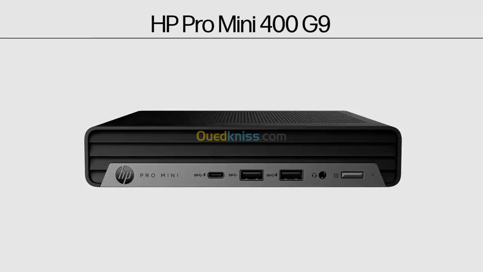 HP Pro Mini 400 G9 Desktop PC (623N7ET), Intel Core i5-13500T, 16GB, 512GB SSD, NEUF SOUS EMBALLAGE