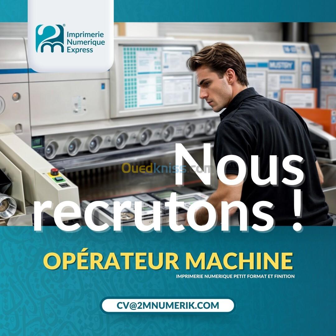 Opérateur Machine d'Impression Petit Format et Finition