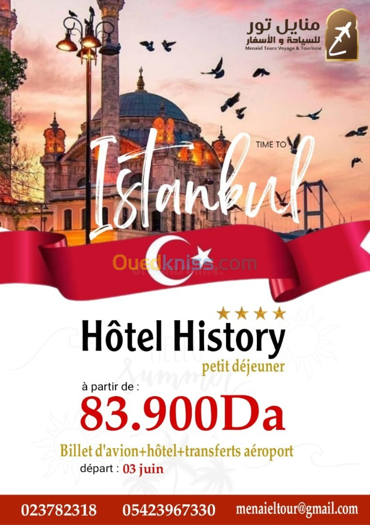 Super Voyage Istanbul 3 JUIN Hôtel HISTORY 4 Etoiles