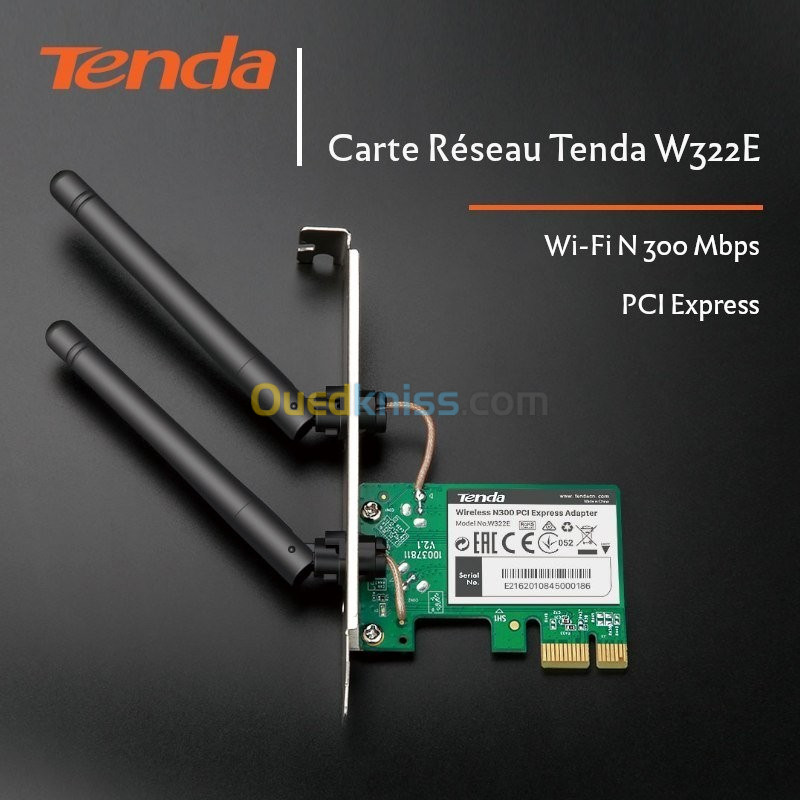 CARTE WIFI PCI EXPRESS N300 TENDA W322E - Alger Algeria