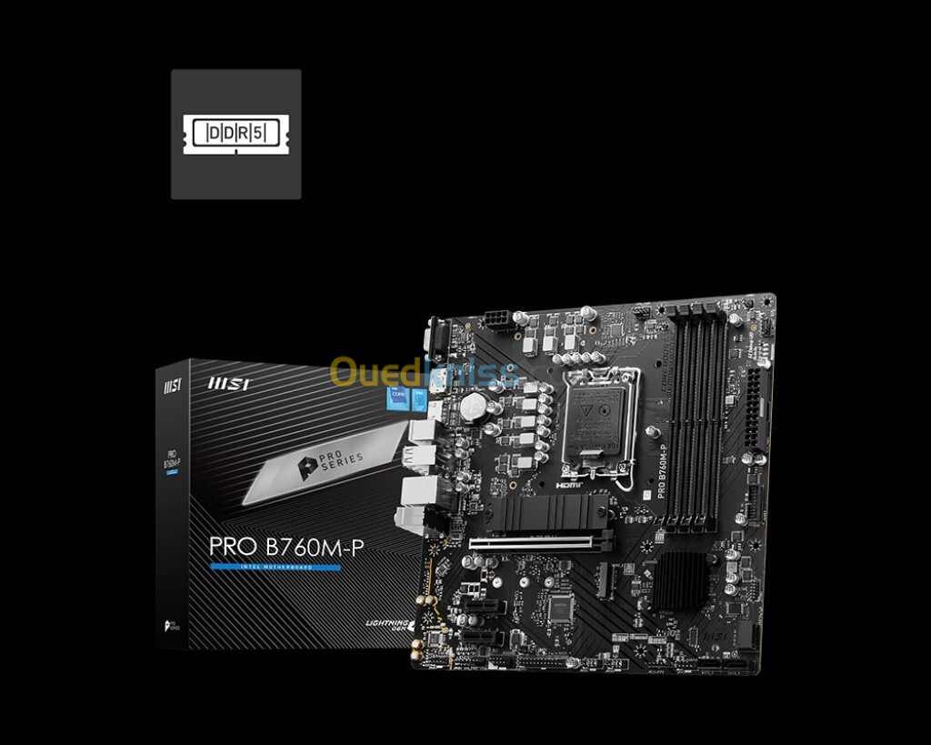 CARTE MERE MSI PRO B760M-P DDR5