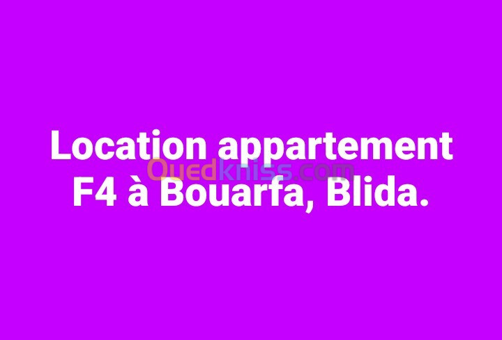 Location Appartement F4 Blida Bouarfa