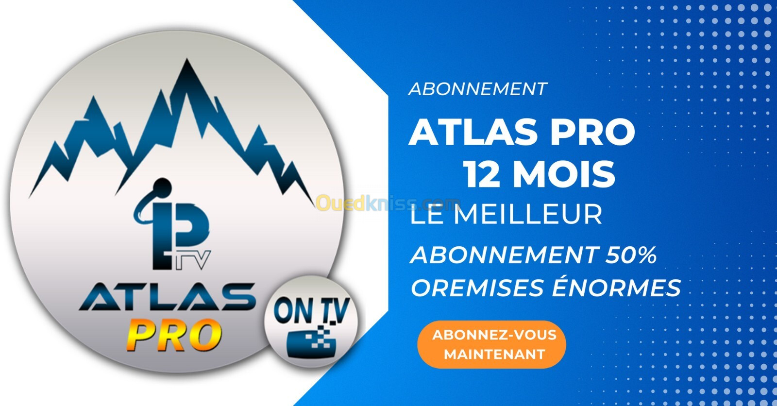 Abonnement ATLAS PRO 12 mois Meilleur IPTV