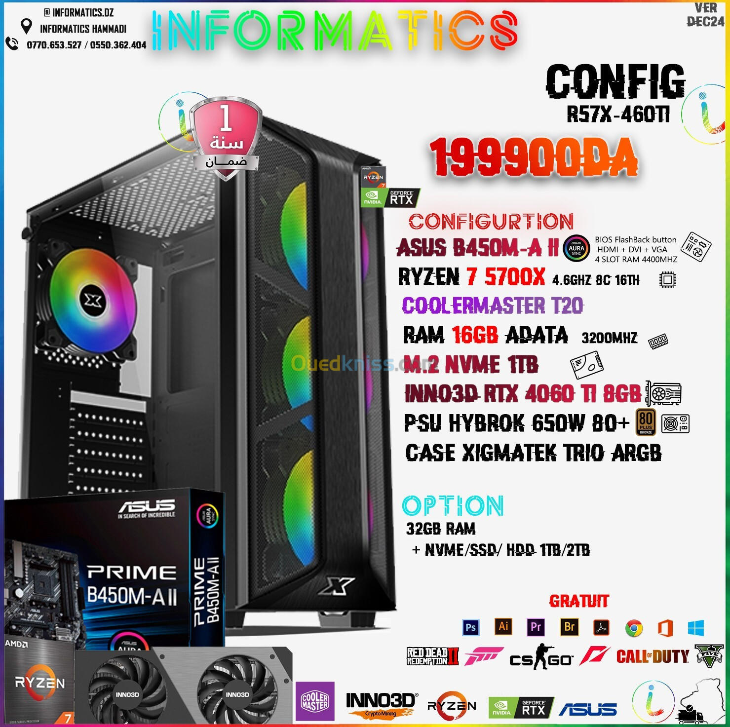 INFORMATICS CONFIG R57X-460TI  - ASUS B450M-A II - INNO3D RTX 4060 TI 8GB