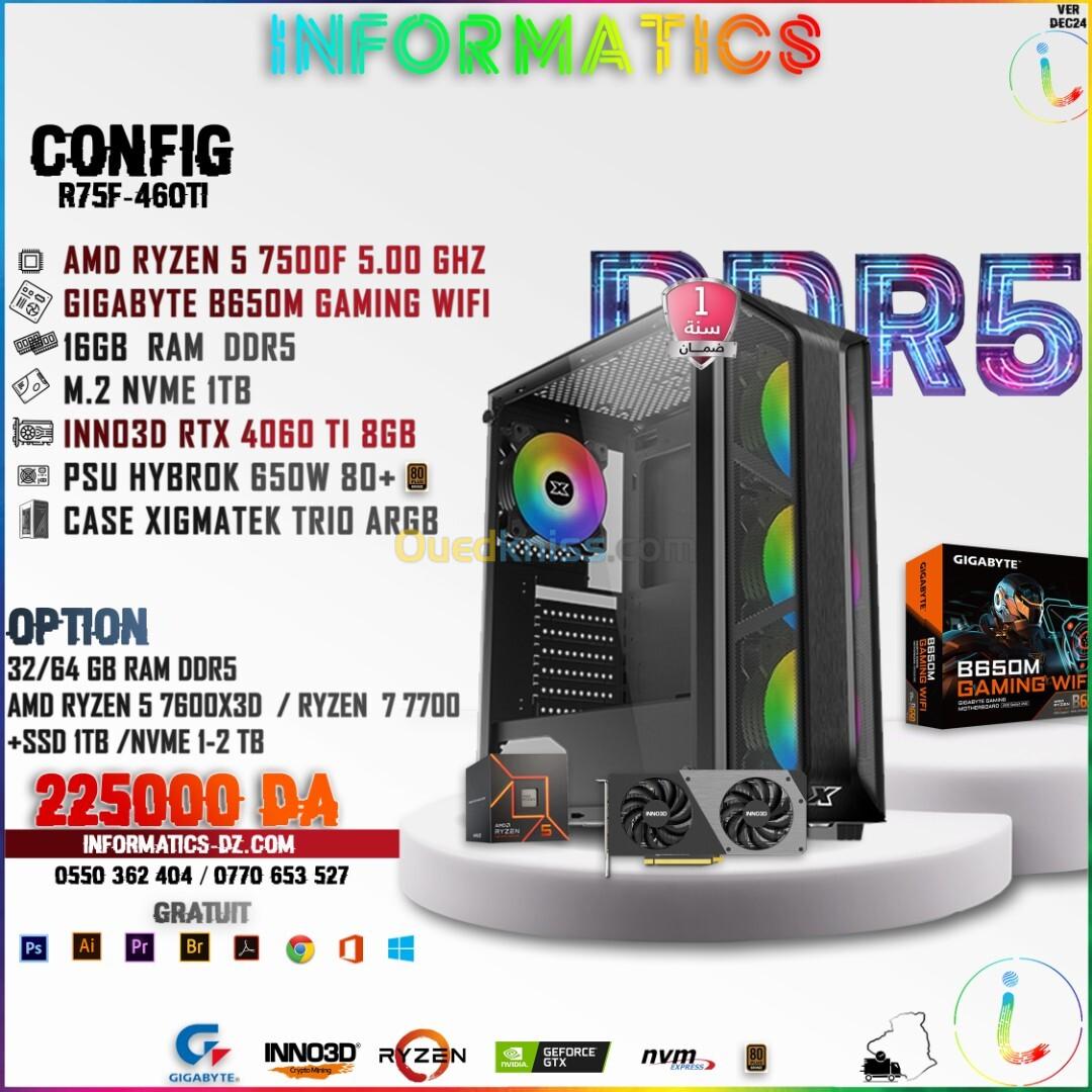 INFORMATICS CONFIG DDR5 R75F-460TI || GIGABYTE B650M GAMING WIFI ||INNO3D RTX 4060 TI 8GB