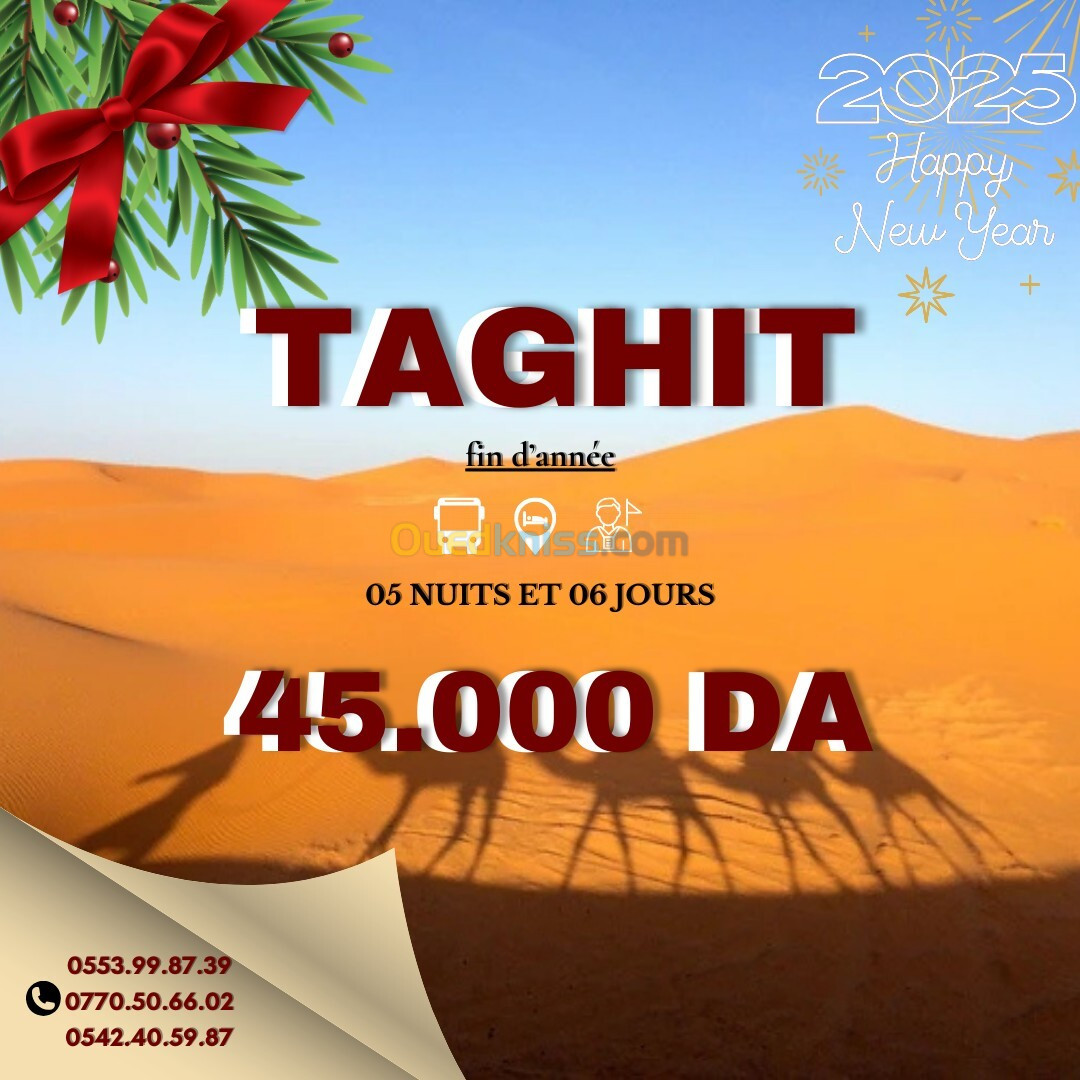 VOYAGE ORGANISE TAGHIT REVEILLON