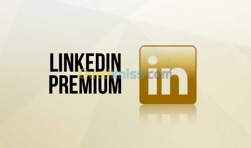 Linkedin Business Premium  Nouveau et ancien Compte