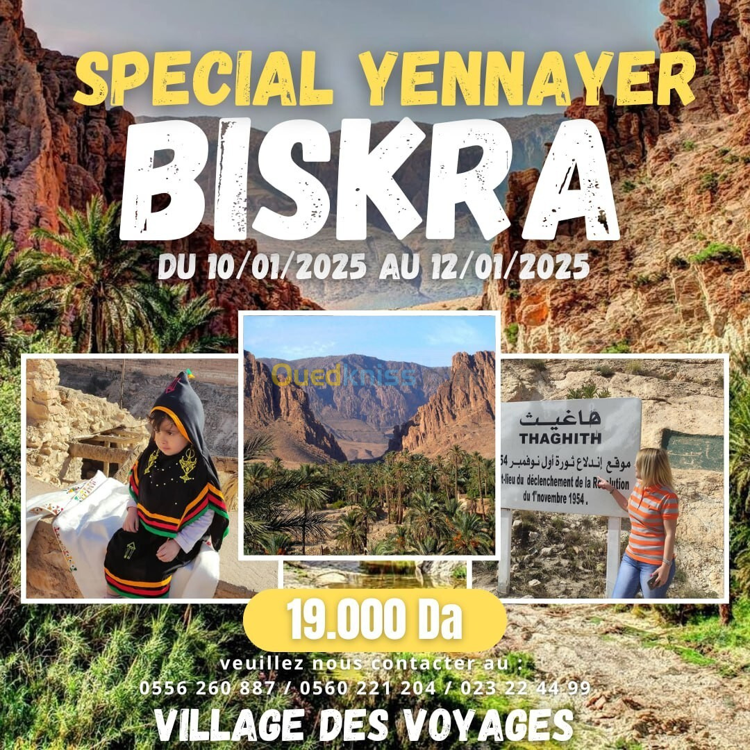 VOYAGE ORGANISE A BISKRA - SPECIAL YENNAYER