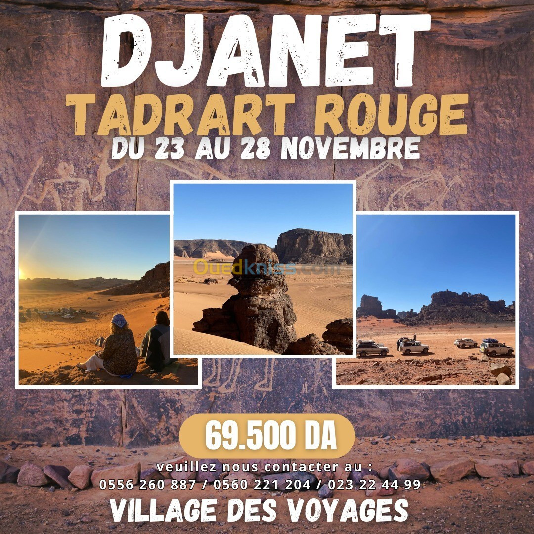 VOYAGE ORGANISE DJANET - SPECIAL MOIS DE NOVEMBRE - TADRAT ROUGE