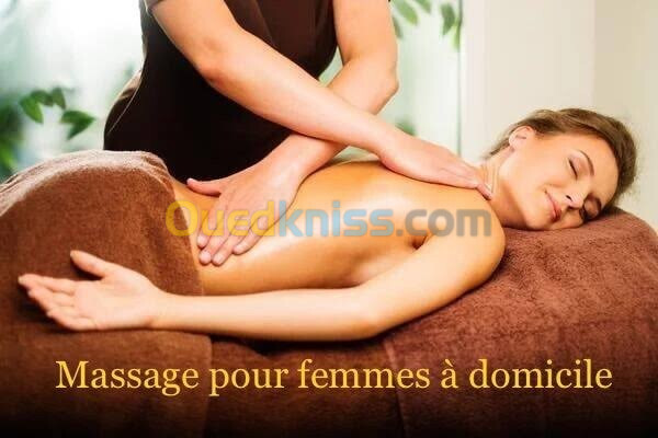 Masseur professionnel pour femme a domicile 