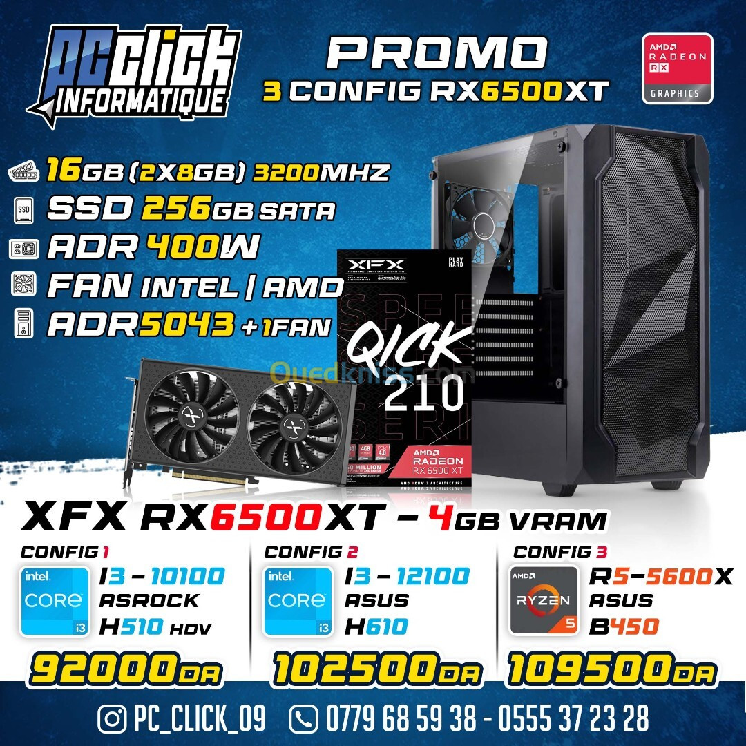 3 CONFIG XFX6500XT + i3 10eme / i3 12eme / R5 5600X