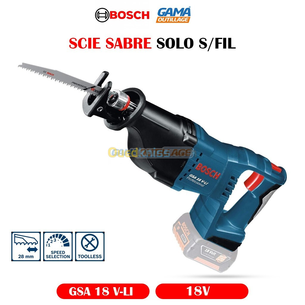 SCIE SABRE SOLO S/FIL 18V BOSCH