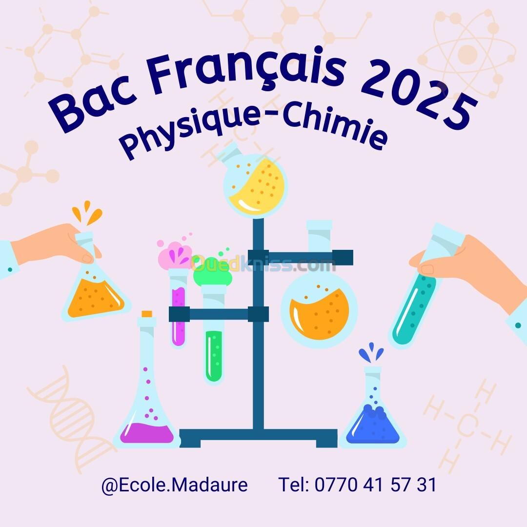 Physique-Chimie ( Bac Français 2025)