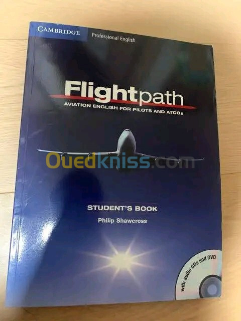 Flightpath: Aviation English for Pilots and ATCOs  Student's Book with Audio CDs (3) + DVD