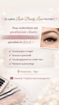 beaute-esthetique-cherche-prothesiste-ciliaire-hussein-dey-alger-algerie