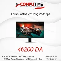 ECRAN MATOS MSG 27-F1 FPS 
