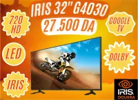 TV IRIS 32 G4030 ANDROID GOOGLE TV 32POUCES HD