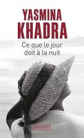 كتب-و-مجلات-ce-que-le-jour-doit-a-la-nuit-livre-roman-yasmina-khadra-حسين-داي-الجزائر