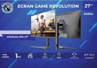 Ecran 27 pouces GAME REVOLUTION APOCALYPS (240HZ/ 1MS/ Ajustable)