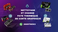 Nettoyage ET CHANGE  pate thermique  de carte graphique Avec garantie