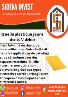 materiaux-de-construction-truelle-plastique-jaune-dents-v-dekor-zeralda-alger-algerie