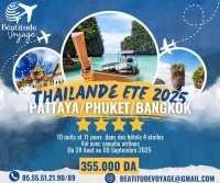 Thaïlande:     PATTAYA / ILE DE PHUKET / BANGKOK