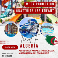 sejour-early-booking-hotel-algerie-oran-alger-annaba-skikda-ain-temouchent-belouizdad