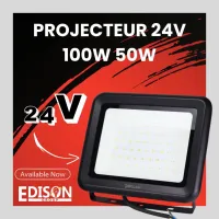 PROJECTEUR LED 24V 100W 50W 