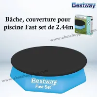 Bâche, couverture pour piscine Fast set de 2.44m | BESTWAY