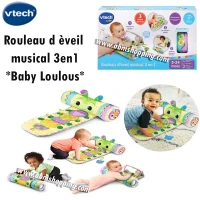 Rouleau d éveil musical 3 en 1  Baby Loulous  Vtech