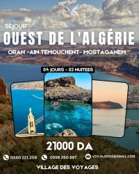 Séjournez a l'OUEST DE L'ALGÉRIE; ORAN, AIN TEMOUCHENT, MOSTAGANEM ET ÎLE PALOMA  