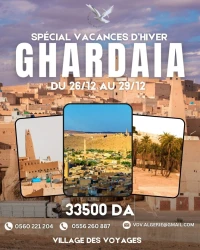 voyage organise Ghardaïa spécial vacances d'hiver   