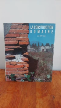 La construction romaine : matériaux et techniques Broché