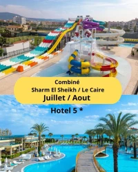 Voyage organise EGYPTE (Le CAIRE / SHARM EL SHEIKH) combiné mois Juin / Juillet / Aout