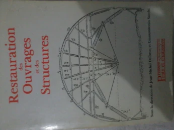 Restauration des ouvrages et des structures