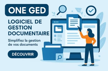 One GED La Gestion Électronique des Documents Réinventée