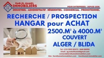 Cherche achat Hangar Alger Alger centre