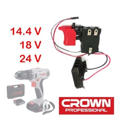 Interrupteur Visseuse 14.4v  18v  24v Crown Original