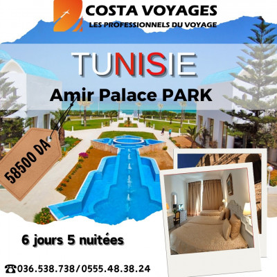 voyage organisé Tunisie 2024 Monastir Hotel Amir Palace  (JUILLET AOUT ) 