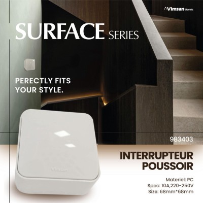 SURFACE SERIES INTERREUPTEUR POUSSOIR 