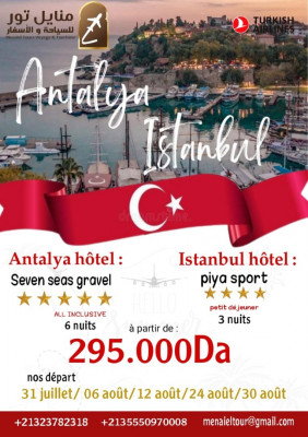 Voyage Combiné Antalya & Istanbul 24 et 30 Aout 